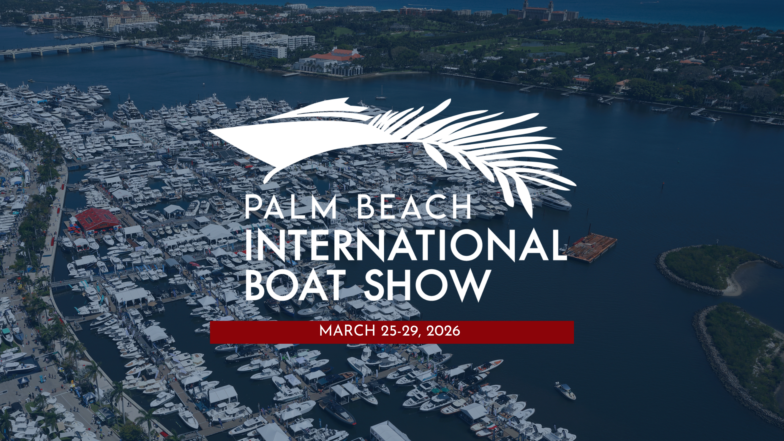 Palm Beach International Boat Show 2026