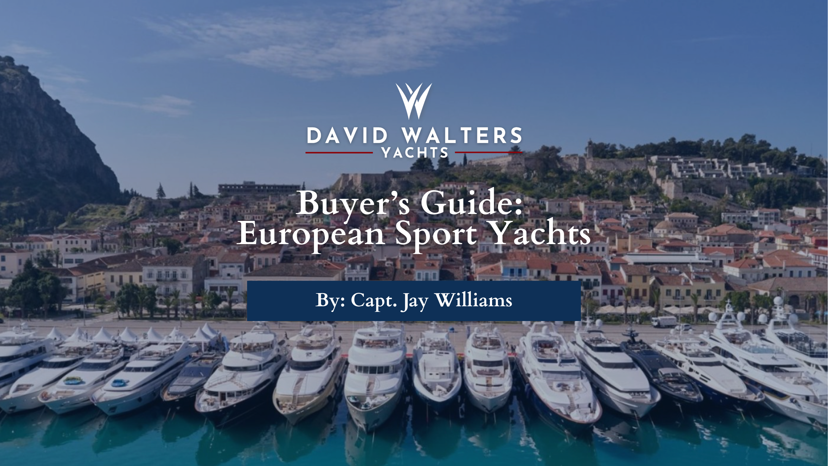 Buyer's Guide: European Sport Yachts