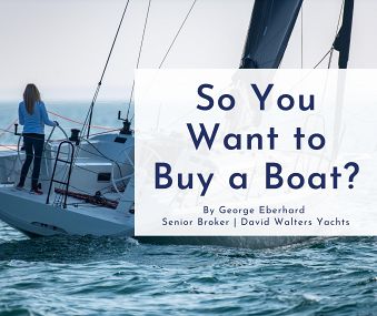 So You Want to Buy a Boat?