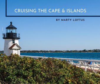 Cruising the Cape & Islands