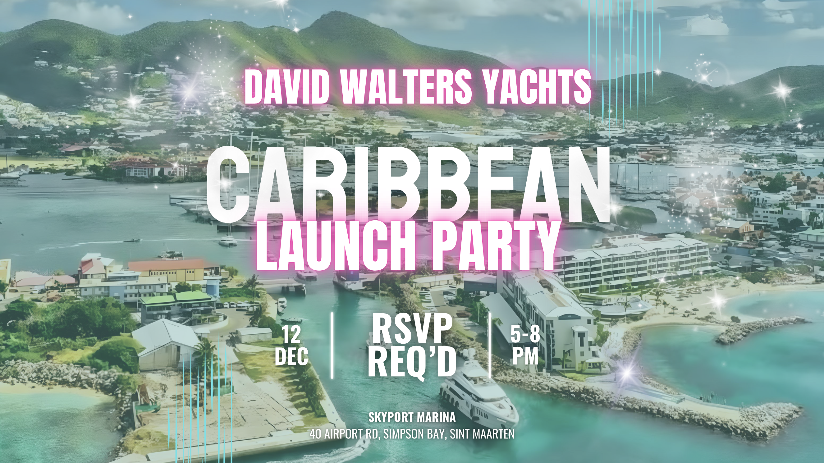 David Walters Yachts Caribbean 2024-25 Launch Party